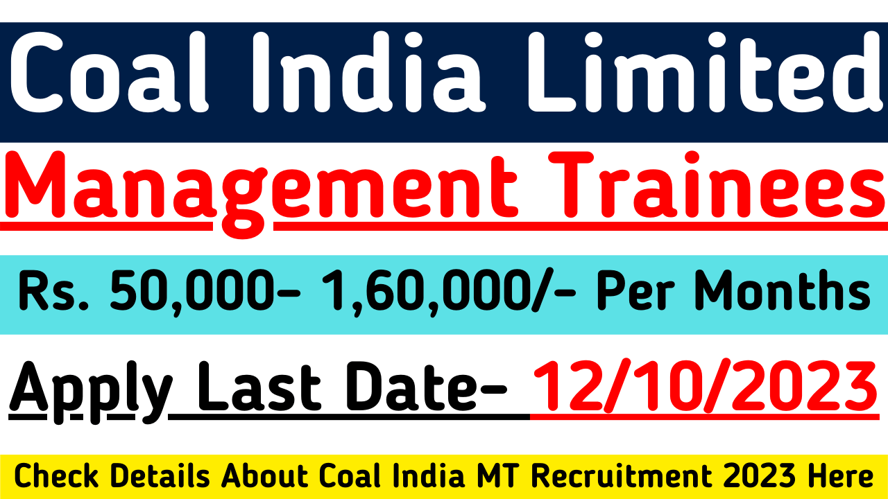 Coal India MT Recruitment 2023