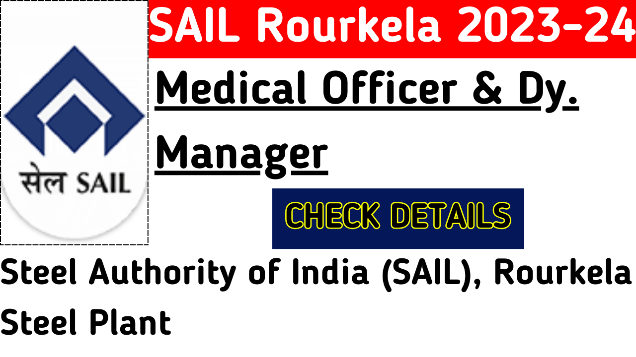 SAIL Rourkela Recruitment 2023