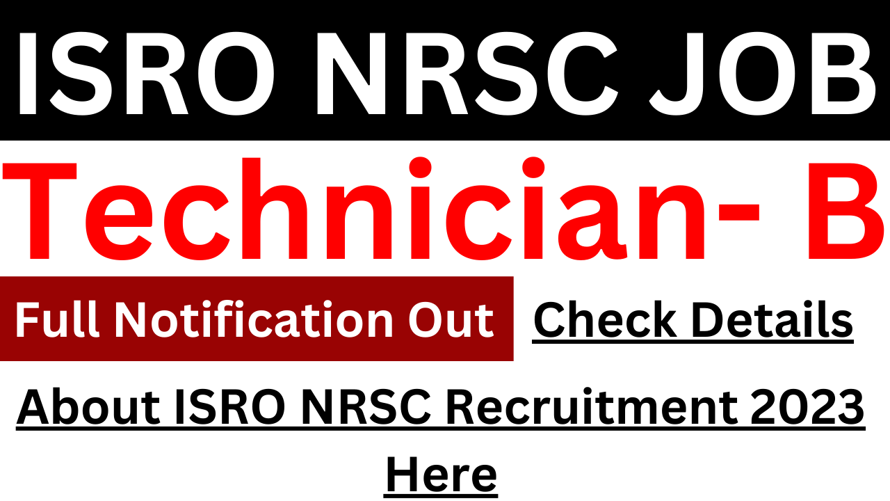 ISRO NRSC Recruitment 2023