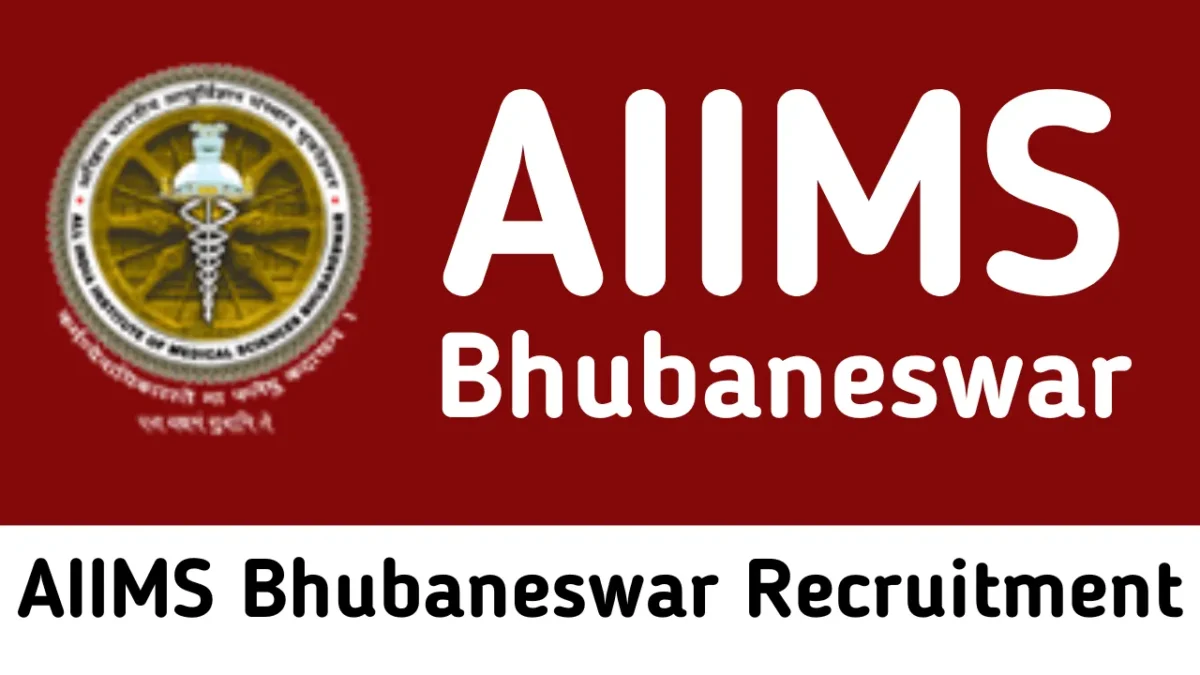 AIIMS Bhubaneswar Recruitment 2024