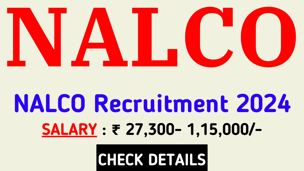 NALCO Recruitment 2024