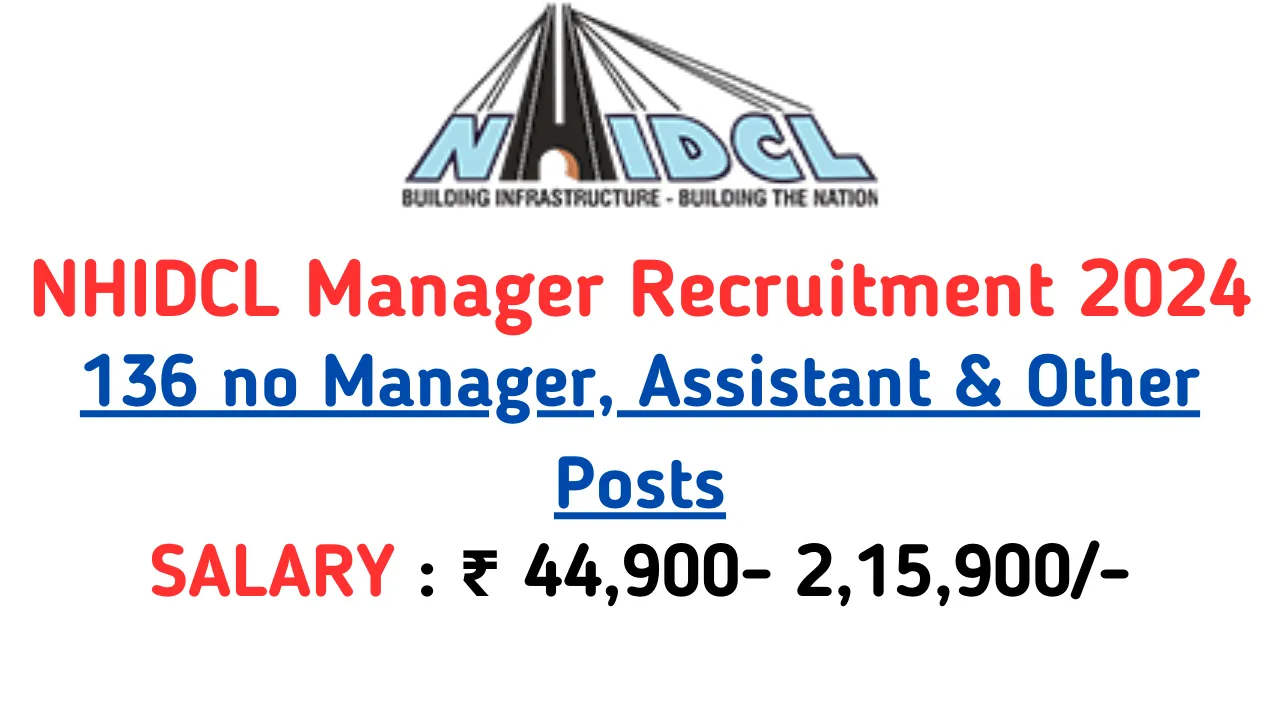 NHIDCL Manager Recruitment 2024