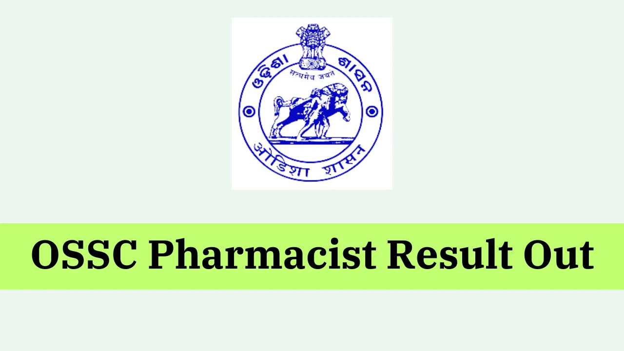 OSSC Pharmacist Result 2024
