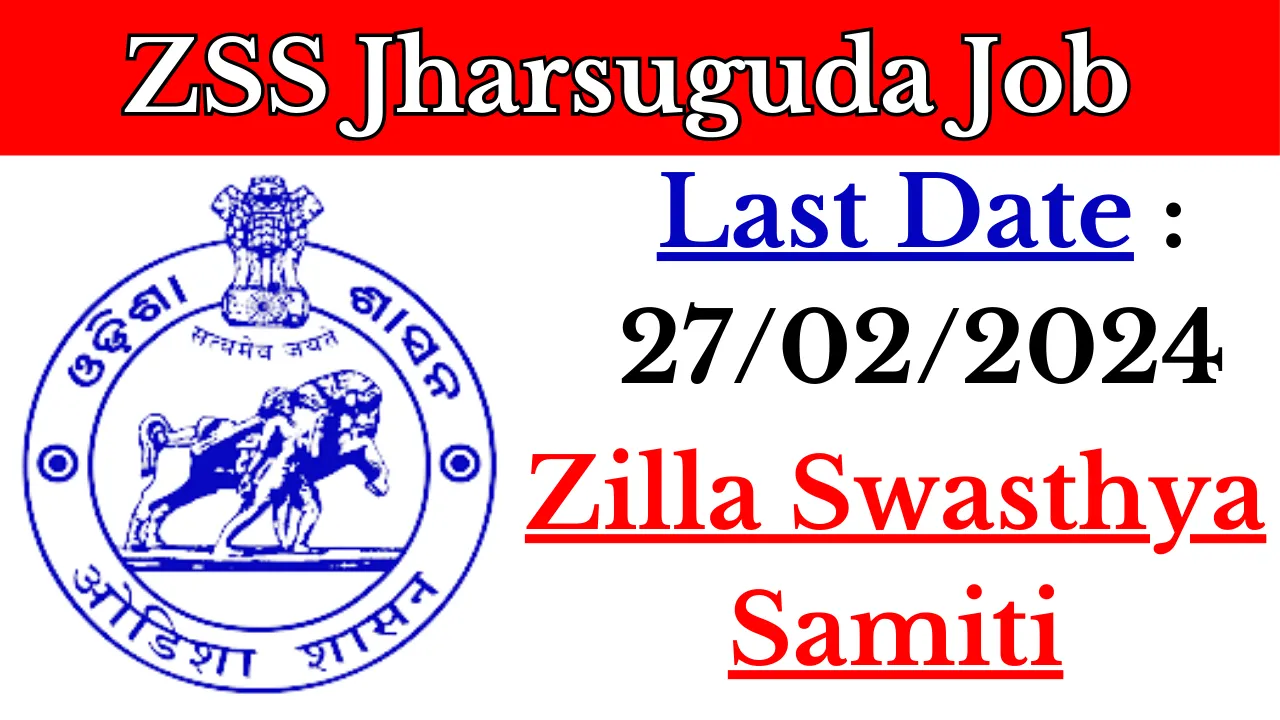 ZSS Jharsuguda Recruitment 2024