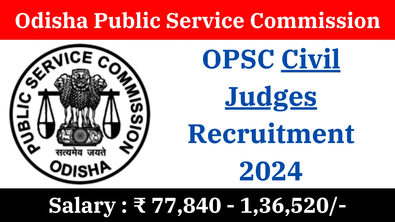 OPSC Civil Judge Recruitment 2024