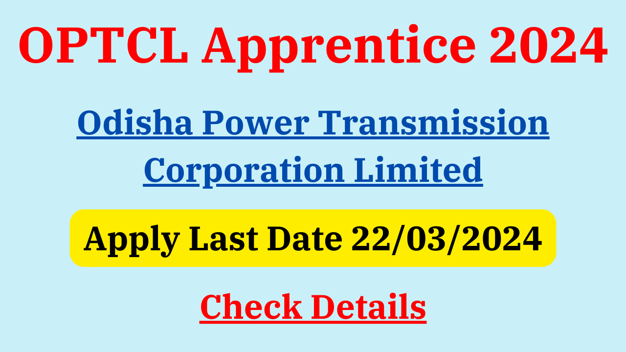 OPTCL Apprentice Recruitment 2024